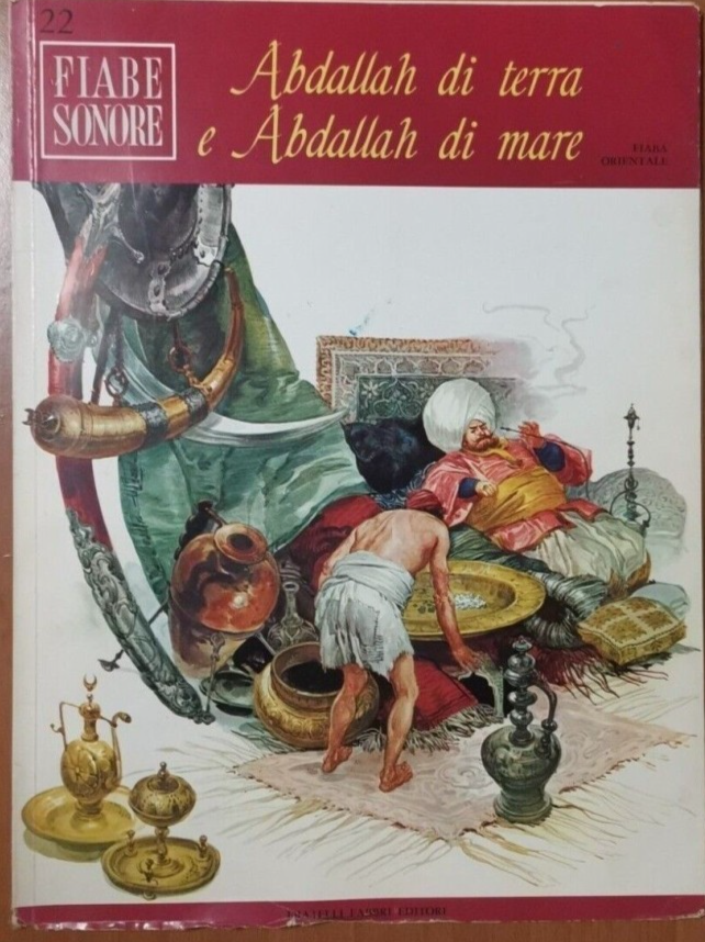 ABDALLAH DI TERRA ABDALLA MARE fiaba orientale FIABE SONORE Fabbri …