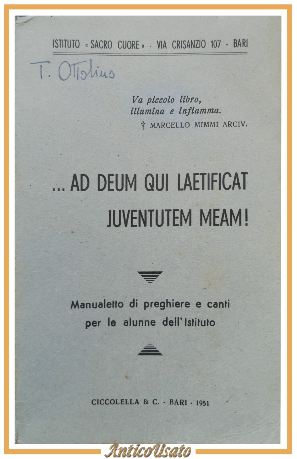 AD DEUM QUI LAETIFICAT JUVENTUTEM MEAM Bari Sacro Cuore 1951 …