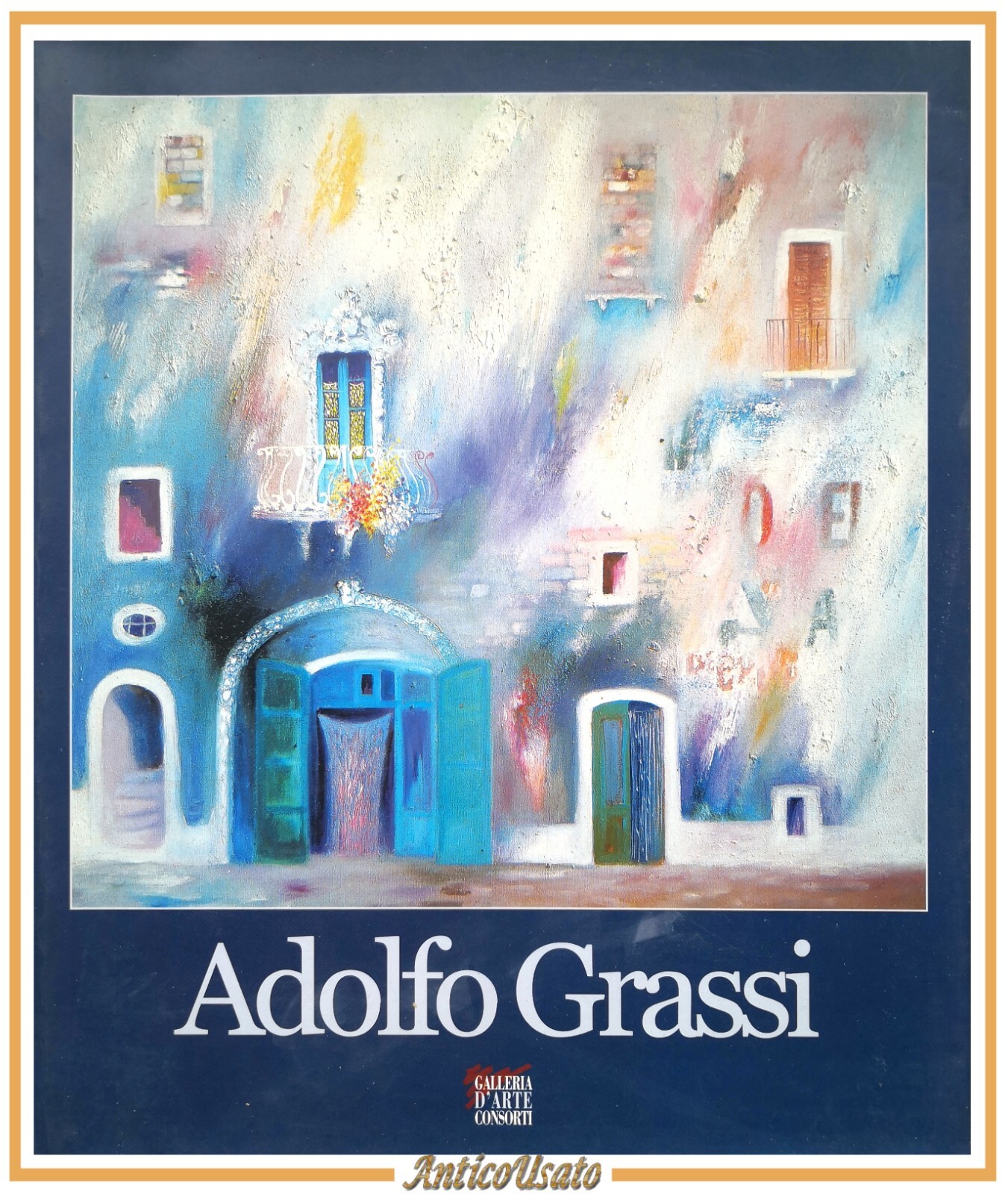 ADOLFO GRASSI catalogo mostra Galleria d'Arte Consorti Roma ottobre 1998 …
