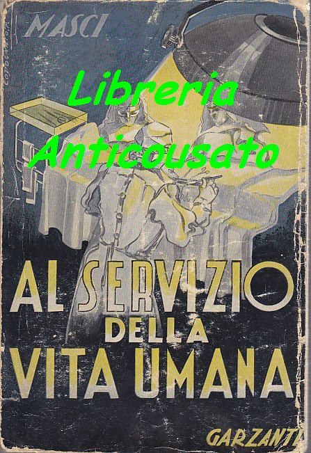 AL SERVIZIO DELLA VITA UMANA APPUNTI DI UN MEDICO Bernardino …