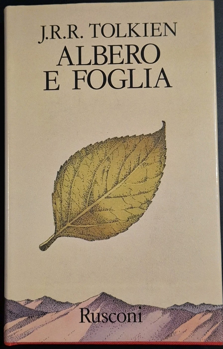 ALBERO E FOGLIA di J R R Tolkien 1976 Rusconi …