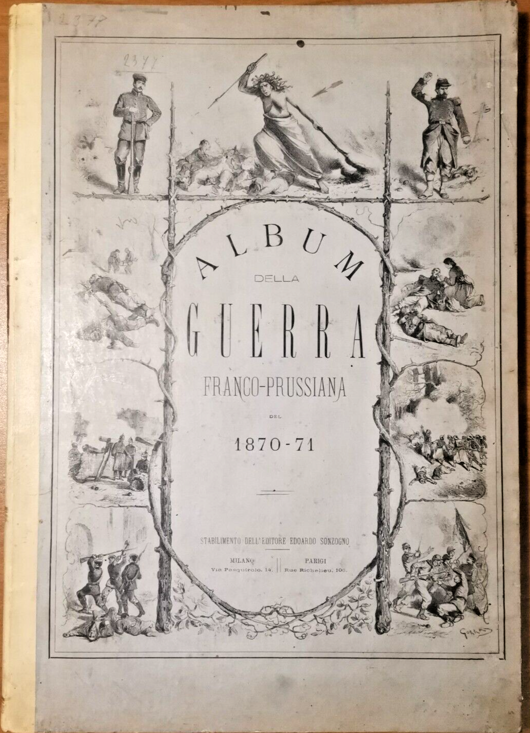 ALBUM DELLA GUERRA FRANCO PRUSSIANA DEL 1870 71 Sonzogno Libro …