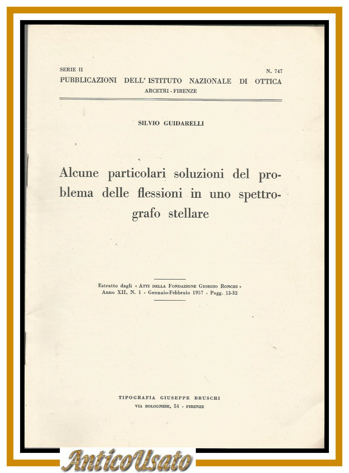 alcune particolari soluzioni problema flessioni spettrografo stellare libro 1957