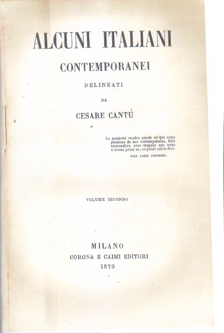 ALCUNI ITALIANI CONTEMPORANEI 2 di Cesare Cantù 1870 Corona e …
