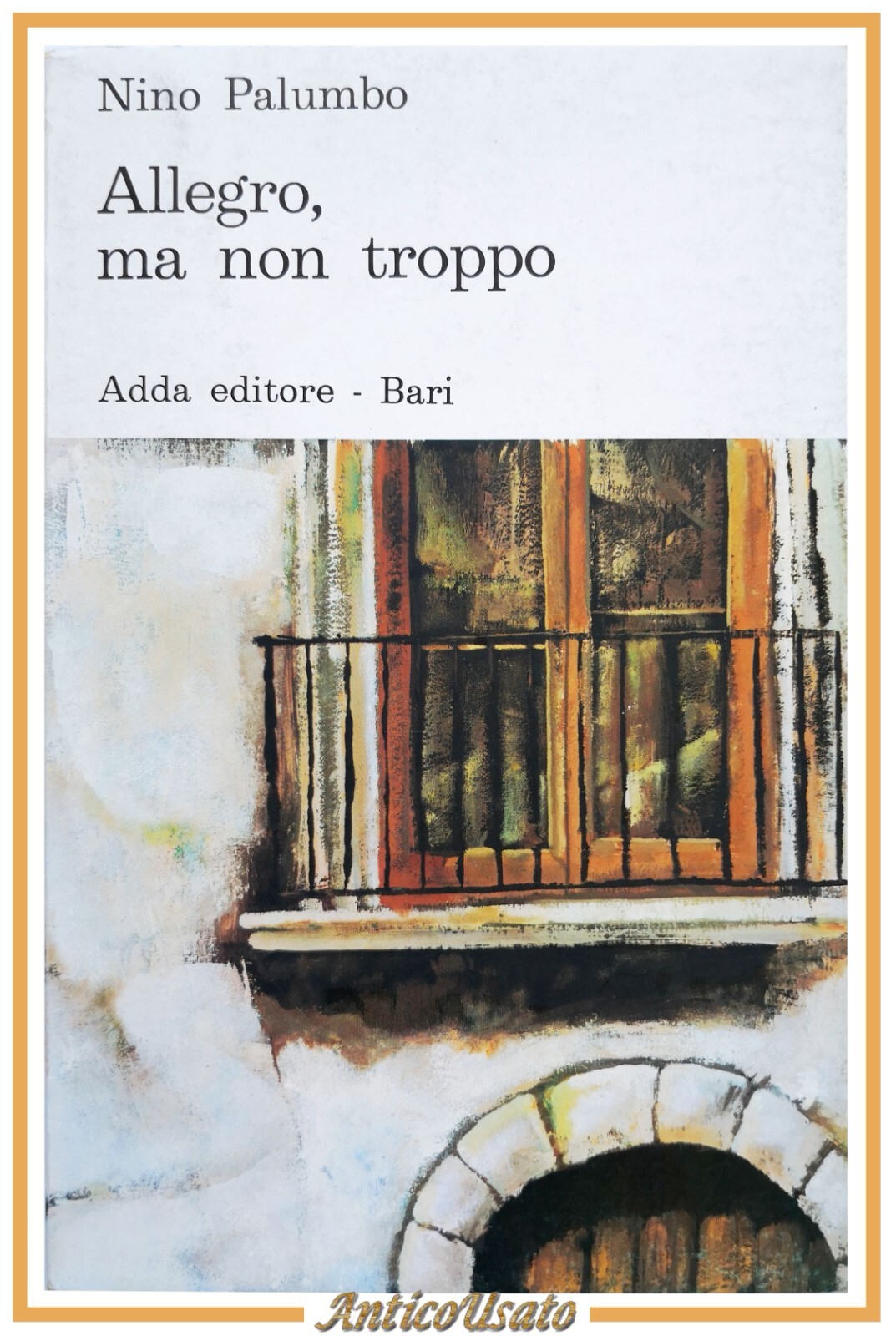 ALLEGRO MA NON TROPPO di Nino Palumbo 1976 Adda Libro …