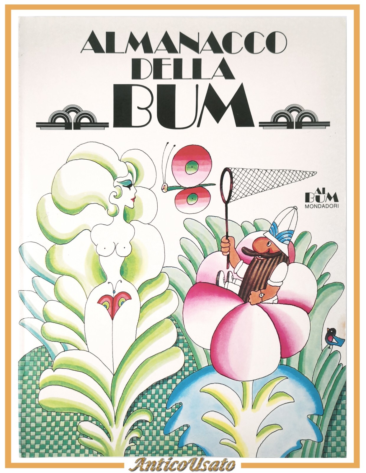 ALMANACCO DELLA BUM 1979 Album Arnoldo Mondadori Libro Biblioteca Umoristica