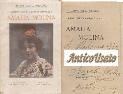 AMALIA MOLINA CONCIONISTAS Y BAITARINAS ESPANOLAS di Carraffa AUTOGRAFO libro