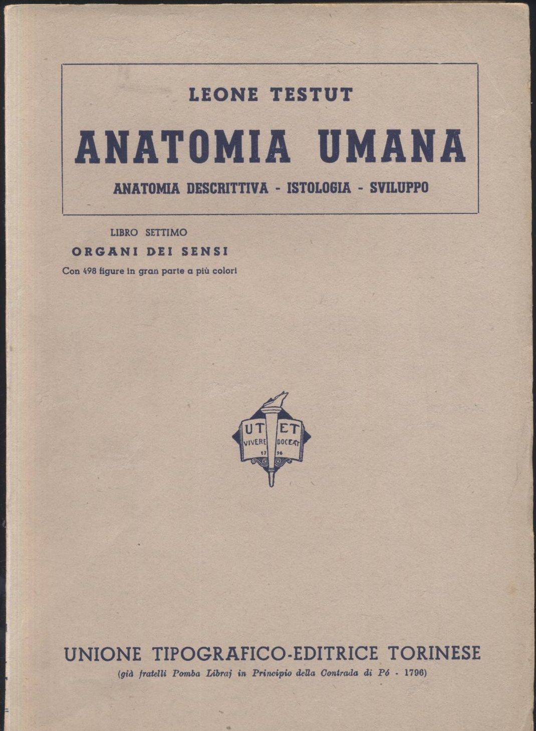 ANATOMIA UMANA Libro VII ORGANI DEI SENSI di Leone TESTUT …