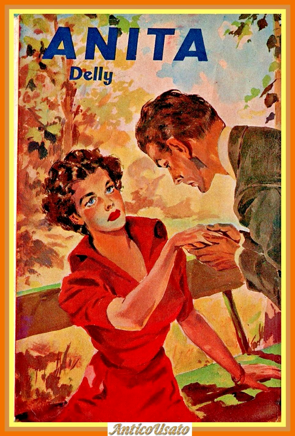 ANITA di Delly 1960 Salani Libro i romanzi della rosa