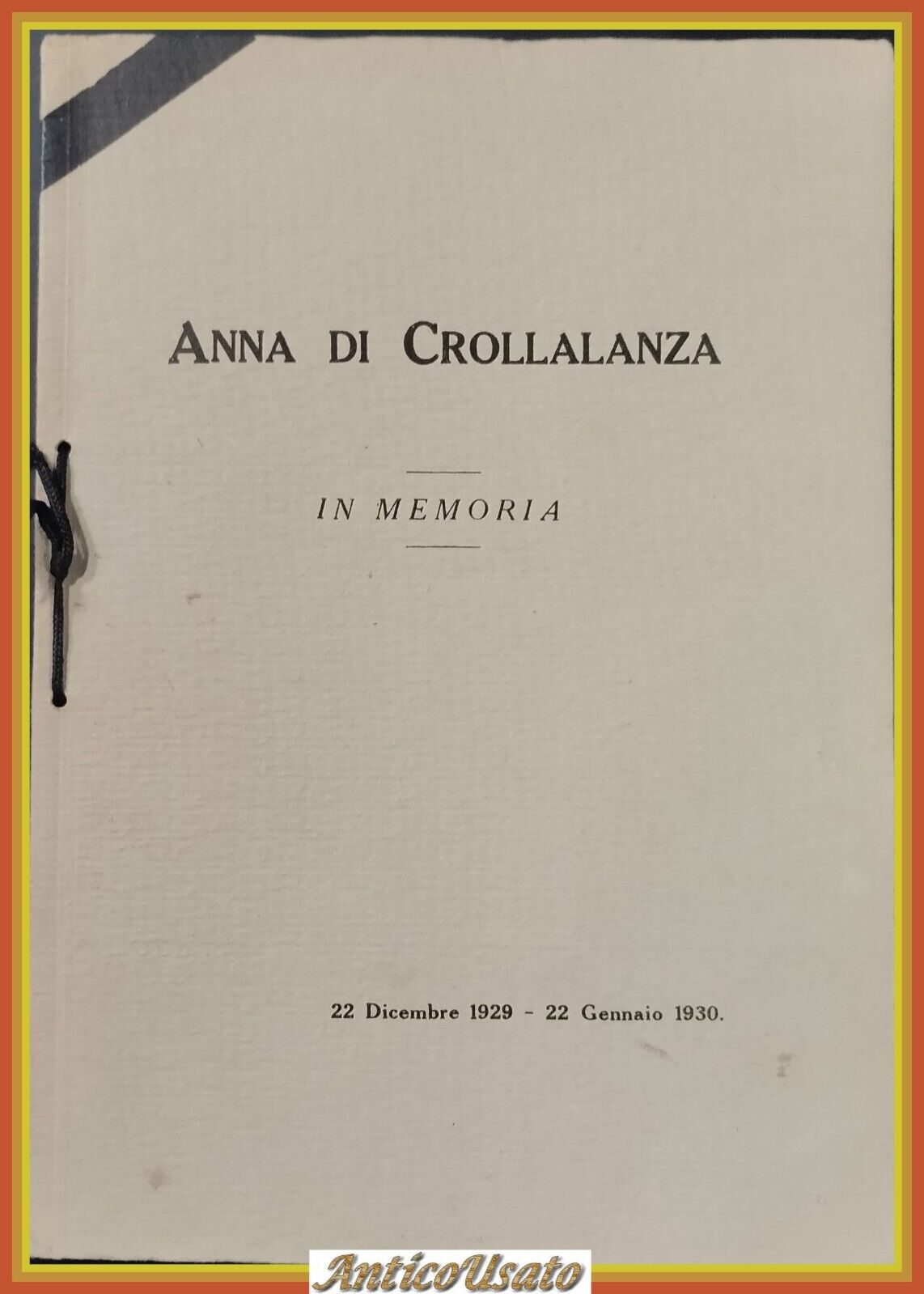 ANNA DI CROLLALANZA in memoria di Licinio Cappelli 1930 libro …