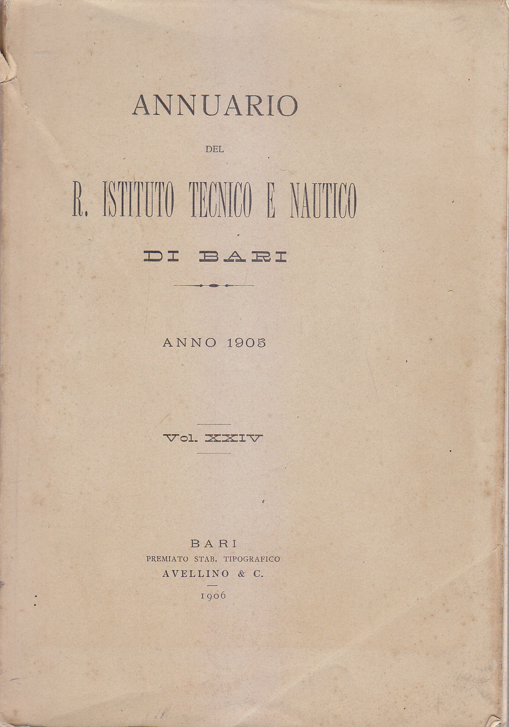 Annuario Del Regio Istituto Tecnico E Nautico Di Bari 1905 …