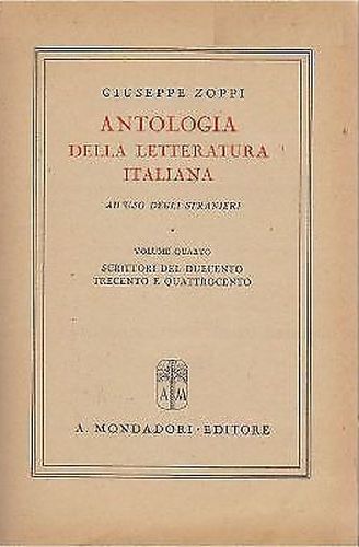 ANTOLOGIA LETTERATURA ITALIANA PER STRANIERI Volume 4 di Giuseppe Zoppi …