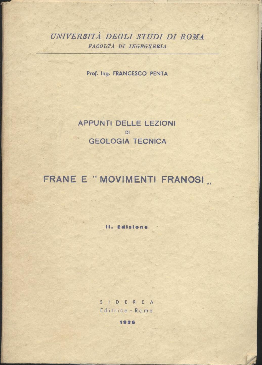 Appunti Lezioni Di Geologia Tecnica Frane E Movimenti Franosi 1956 …