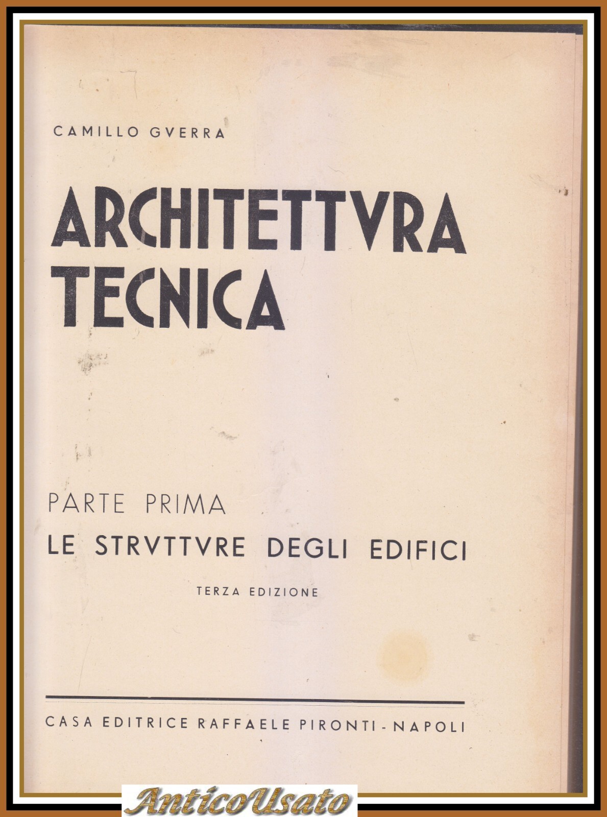 ARCHITETTURA TECNICA parte 1 le strutture degli edifici di Camillo …