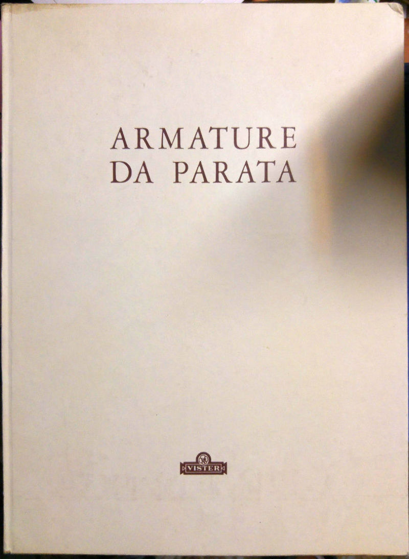 ARMATURE DA PARATA di Francesco Rossi - Vister 1971 libro