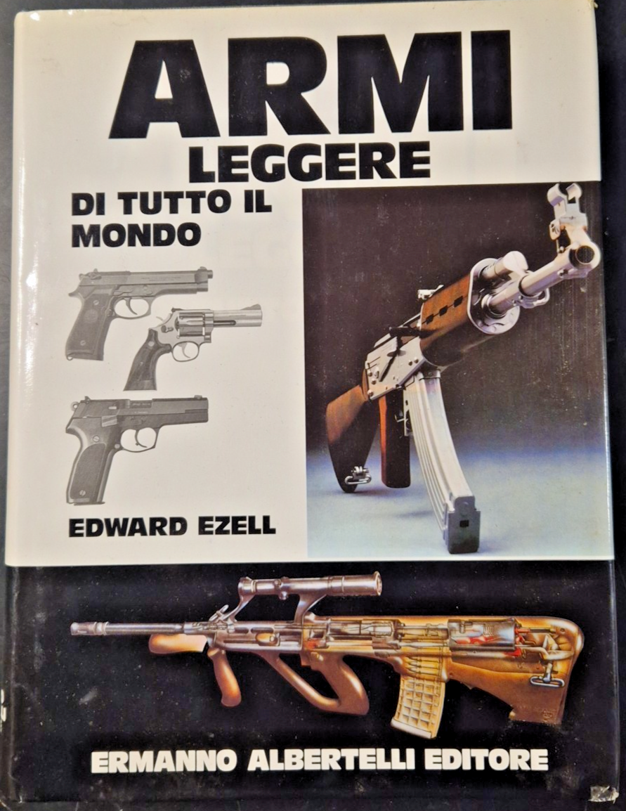 ARMI LEGGERE DI TUTTO IL MONDO di Edward Ezell 1988 …