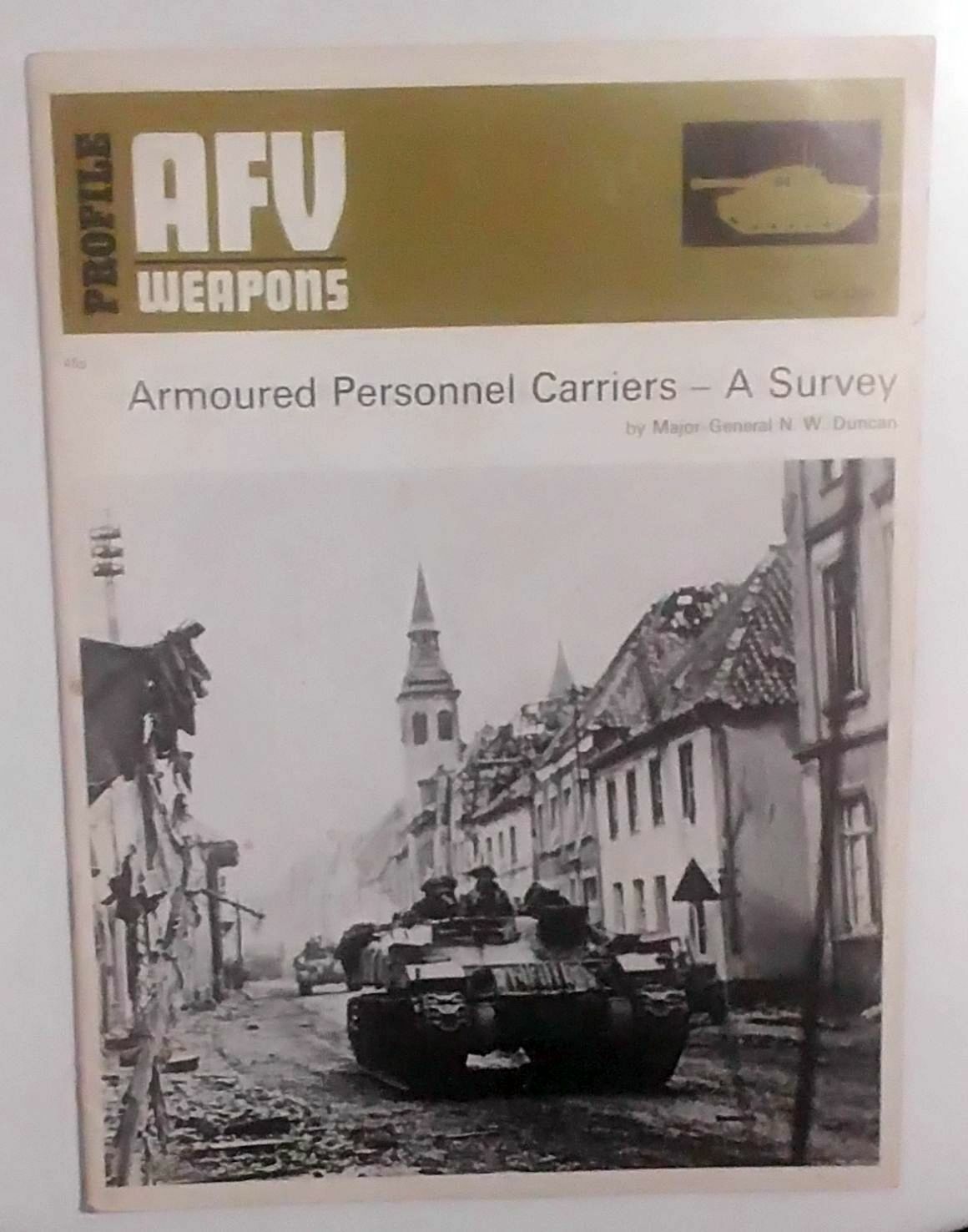 armoured personnel carriers - a survey di N W Duncan …