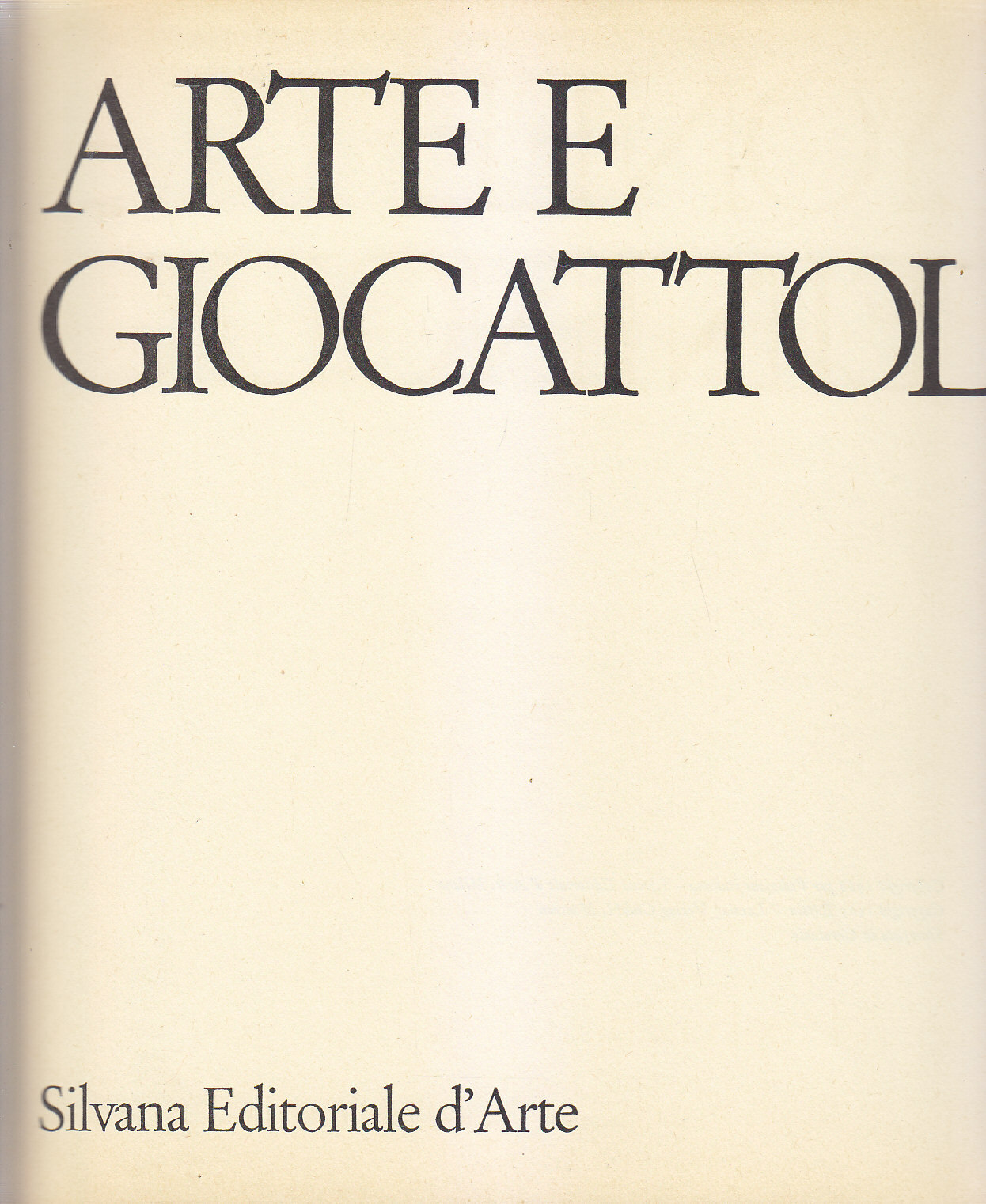 Arte e Giocattoli di Lyonel Feininger 1966 Silvana editoriale d’arte …
