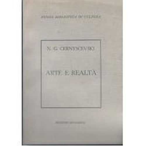 ARTE E REALTA’ di Nikolaj Gavrilovic Cernyscevski 1954 Edizioni Rinascita