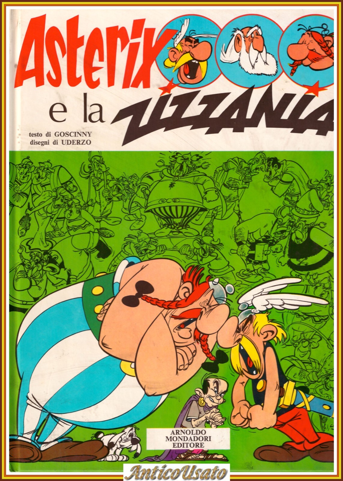 ASTERIX E LA ZIZZANIA di Goscinny e Uderzo 1978 IV …