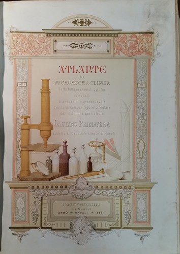 ATLANTE DI MICROSCOPIA CLINICA Gaetano Primavera 1886 Petruzzelli 68 litografie