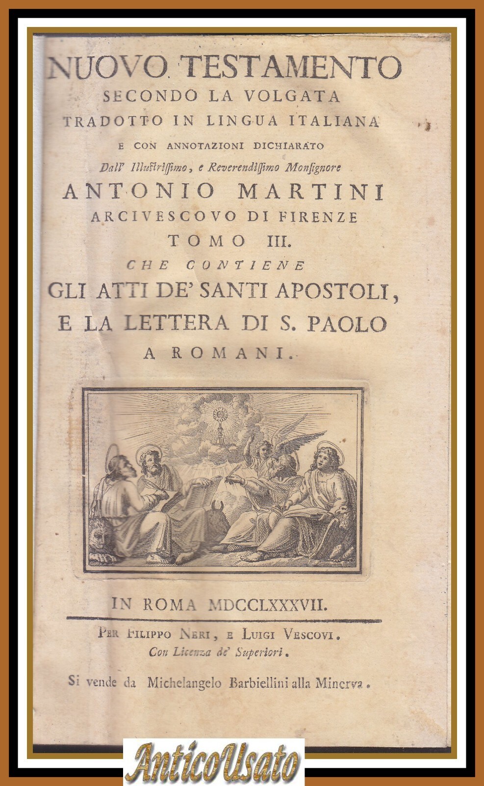 ATTI DEGLI APOSTOLI LETTERA DI SAN PAOLO ROMANI 1787 Bibbia …