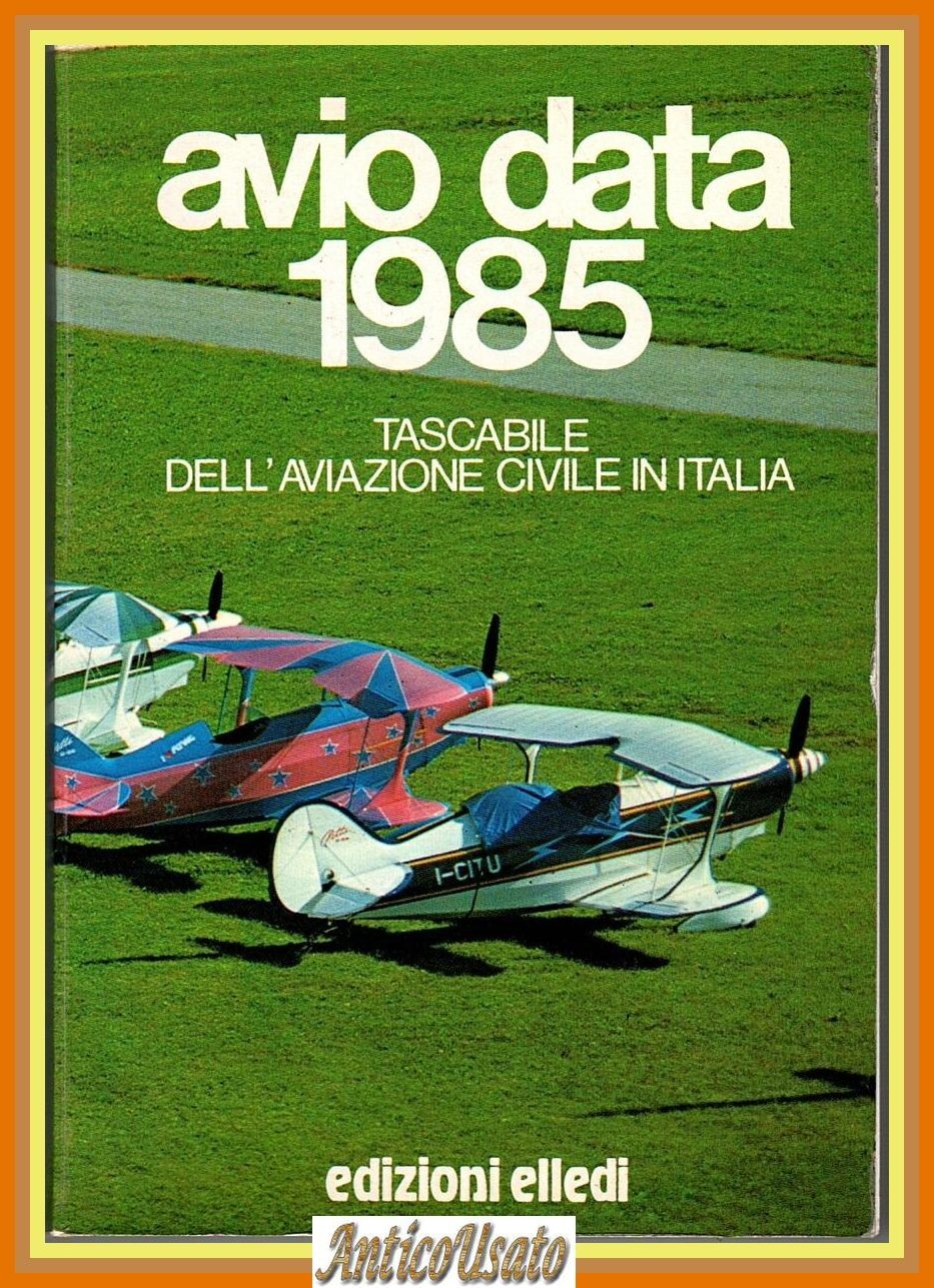 AVIO DATA 1985 tascabile dell'aviazione civile in Italia Libro elledi …