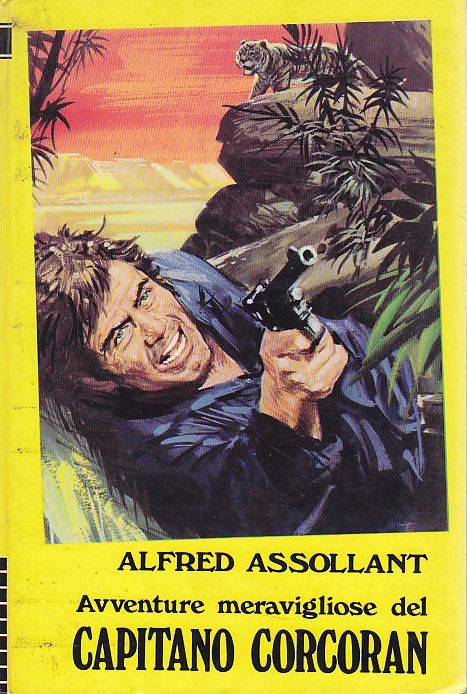 AVVENTURE MERAVIGLIOSE DEL CAPITANO CORCORAN di Alfred Assollant 1975 libro