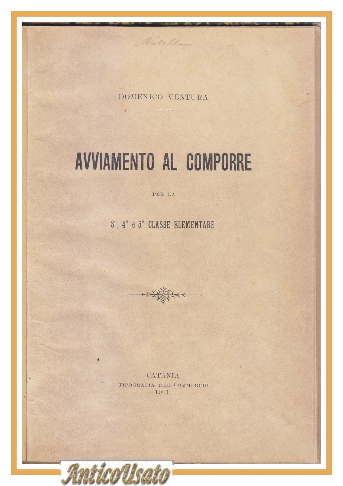 AVVIAMENTO AL COMPORRE per 3 4 e 5 CLASSE ELEMENTARE …