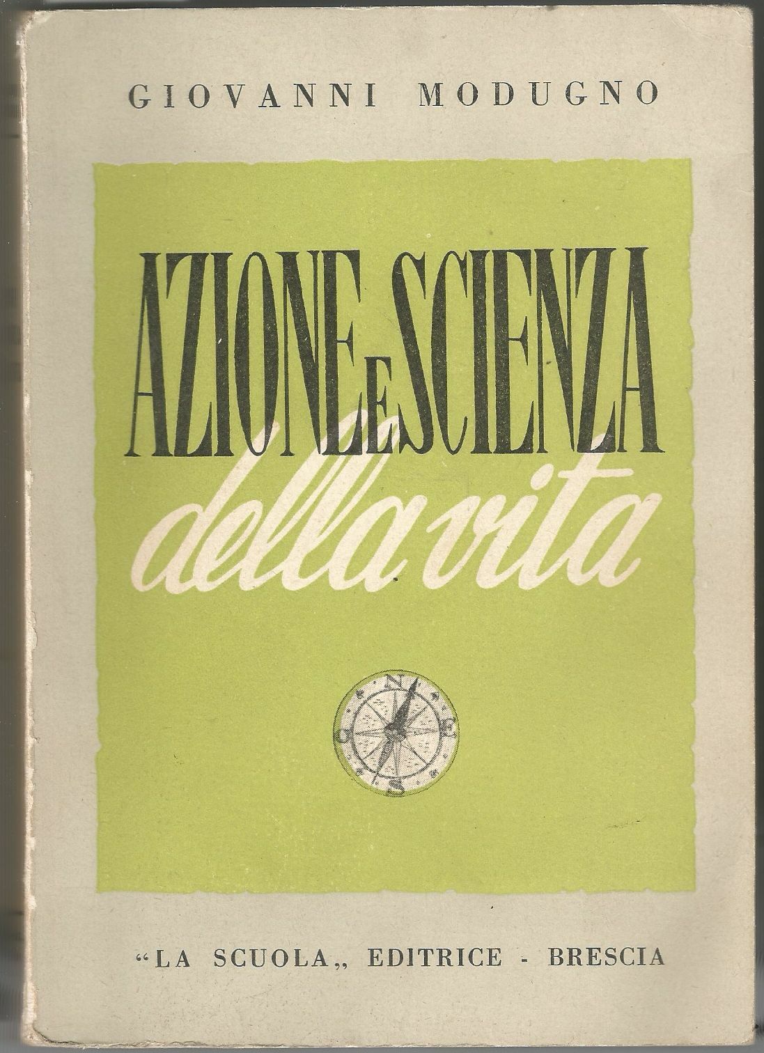 Azione E Scienza Della Vita Nella Scuola Elementare di Giovanni …