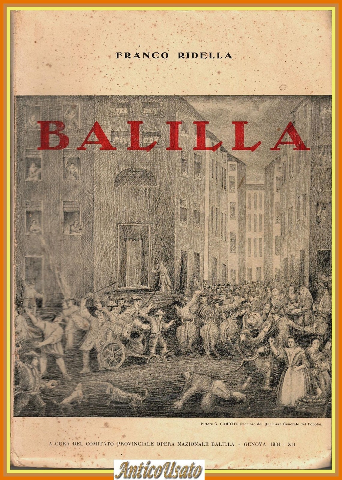 BALILLA di Franco Ridella Opera Nazionale Genova 1934 Libro Studio …