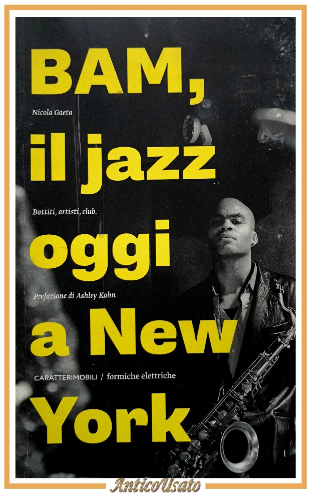 BAM IL JAZZ OGGI A NEW YORK di Nicola Gaeta …