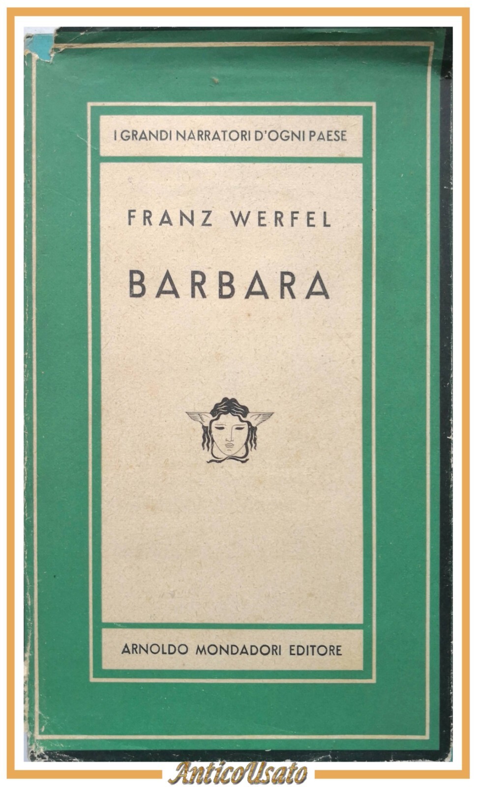 BARBARA di Franz Werfel 1952 Mondadori libro grandi narratori romanzo