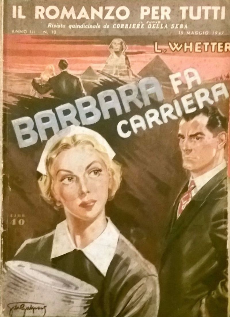 BARBARA FA CARRIERA di L Whetter 1947 Corriere delle Sera …