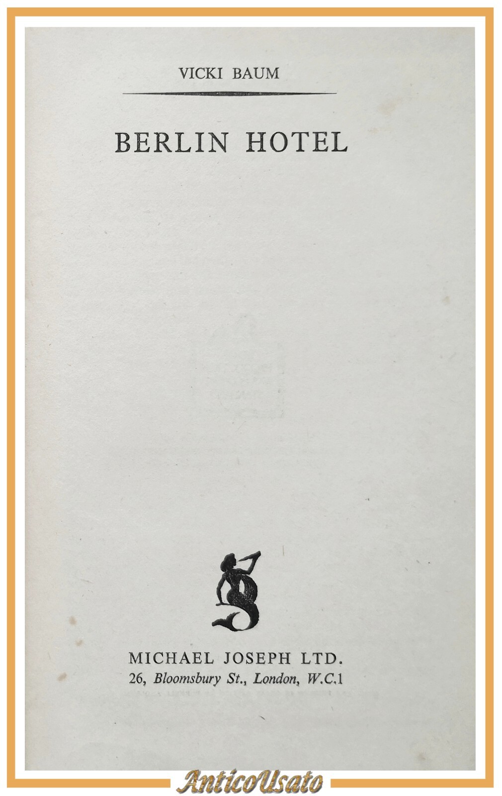 BERLIN HOTEL di Vicki Baum 1944 Michael Joseph libro romanzo