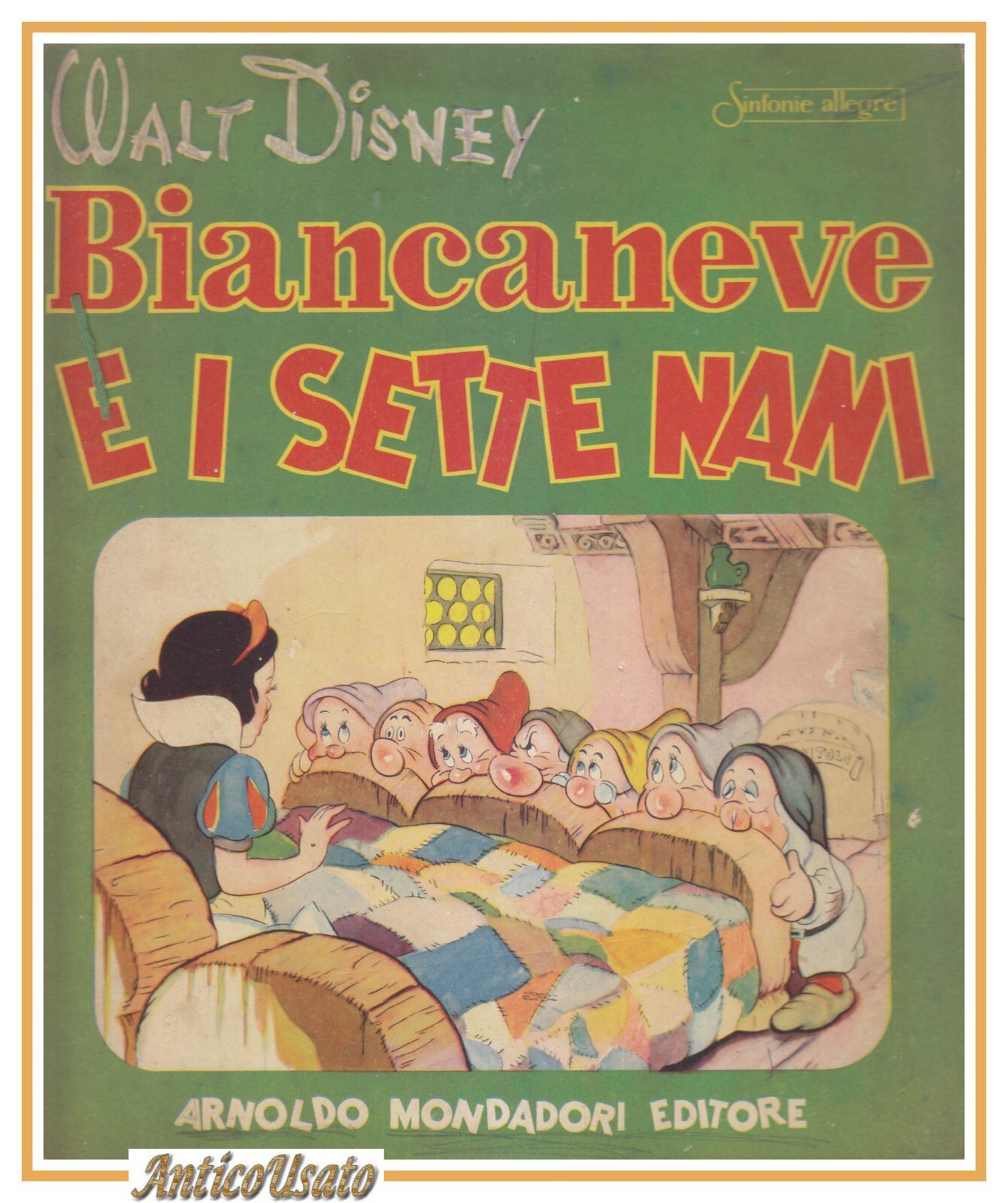 BIANCANEVE E I SETTE NANI di Walt Disney 1949 Mondadori …