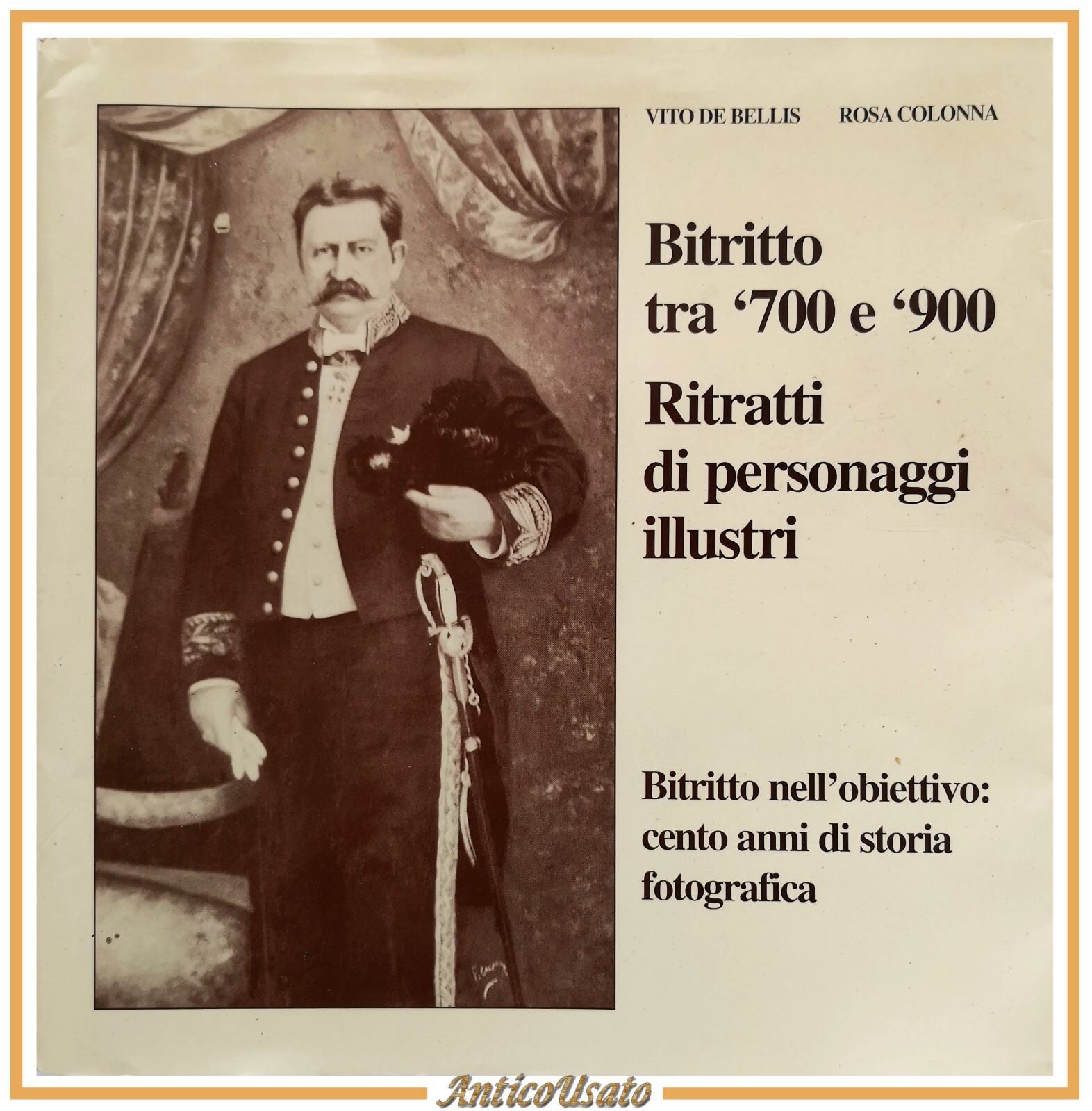 BITRITTO TRA '700 '900 RITRATTI DI PERSONAGGI ILLUSTRI De Bellis …