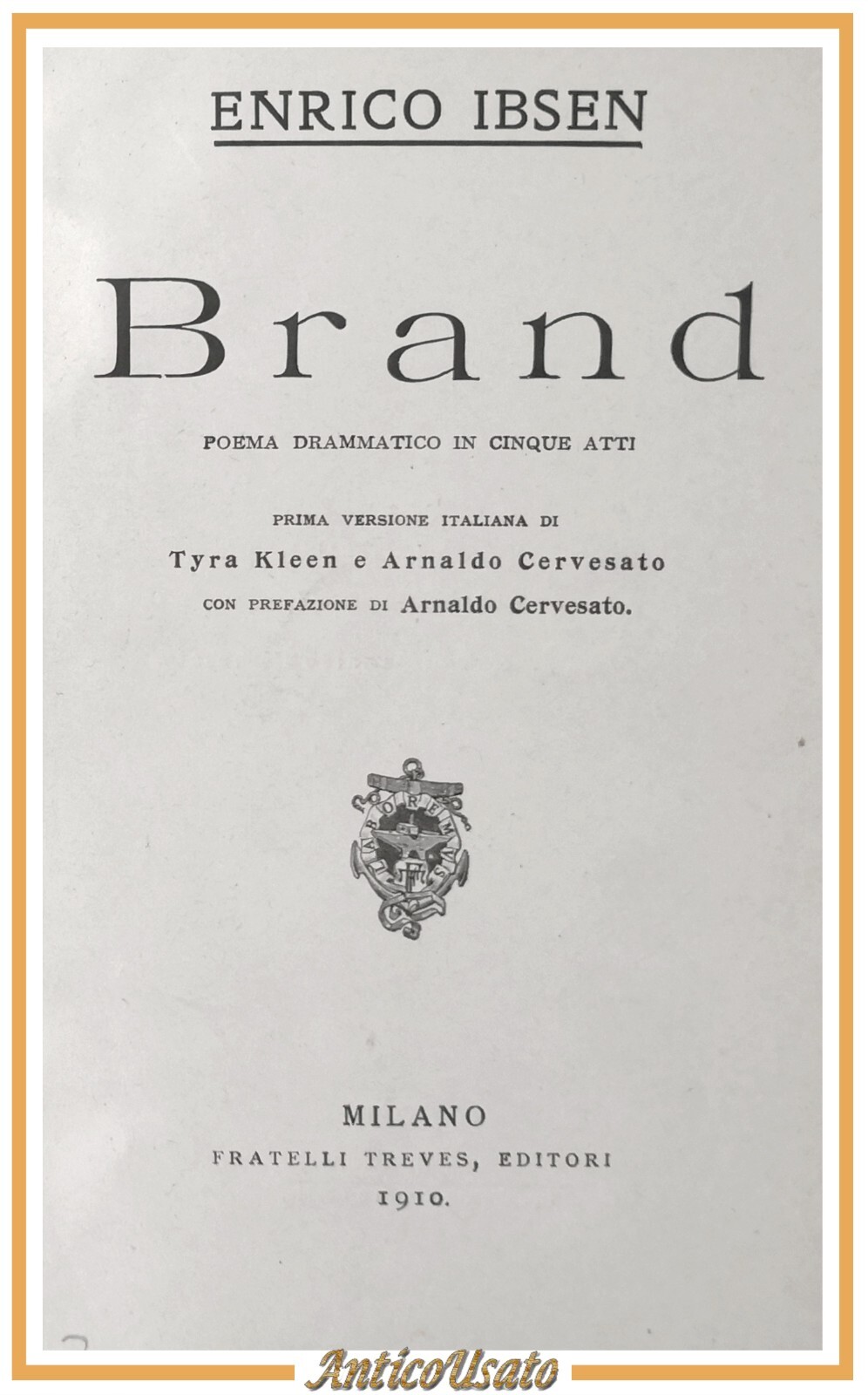 BRAND di Enrico Ibsen L'AMORE DEI TRE RE di Sem …