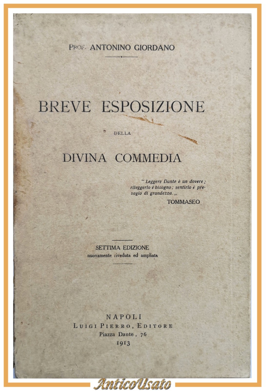 BREVE ESPOSIZIONE DELLA DIVINA COMMEDIA di Antonino Giordano 1913 Pierro …