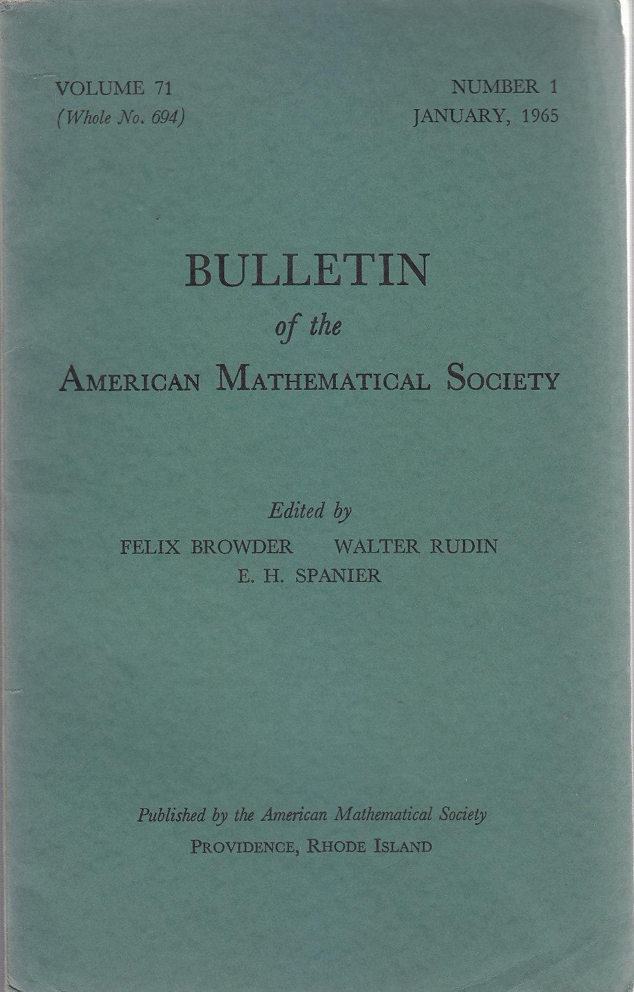 BULLETIN OF THE AMERICAN MATHEMATICAL SOCIETY volume 71 jan dec …