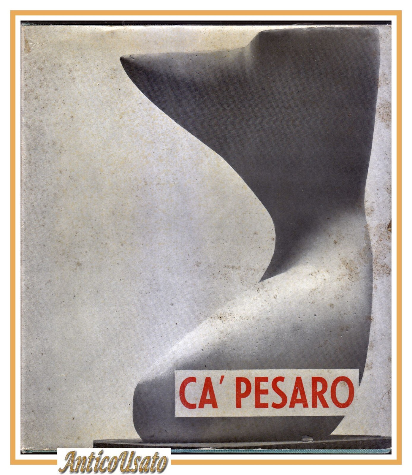 CA' PESARO LA GALLERIA D'ARTE MODERNA DI VENEZIA Guido Perocco …