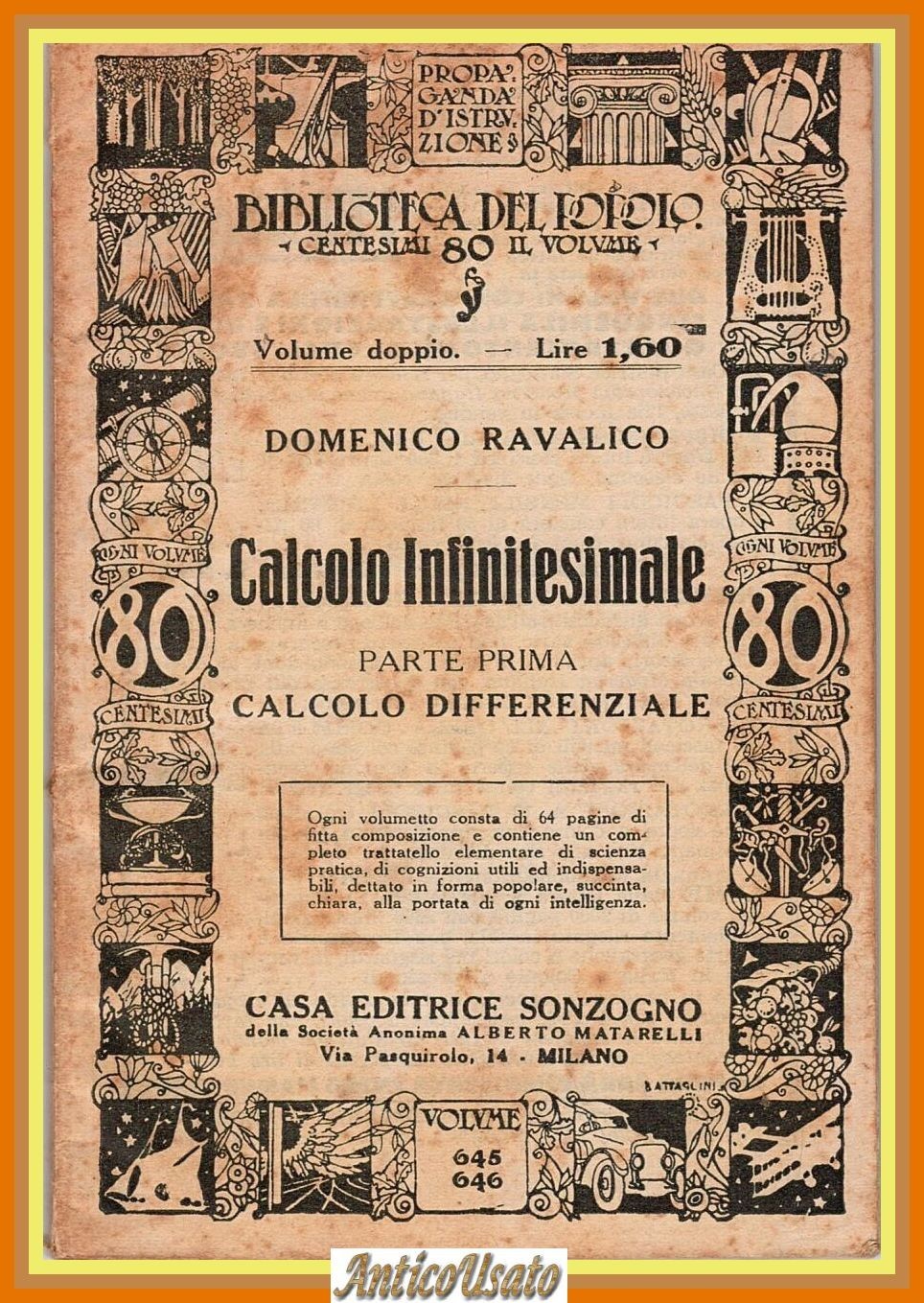CALCOLO INFINITESIMALE 1 Differenziale di Domenico Ravalico Sonzogno 1936 Libro
