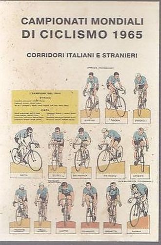 CAMPIONATI MONDIALI DI CICLISMO 1965 CORRIDORI ITALIANI STRANIERI cartolina bici