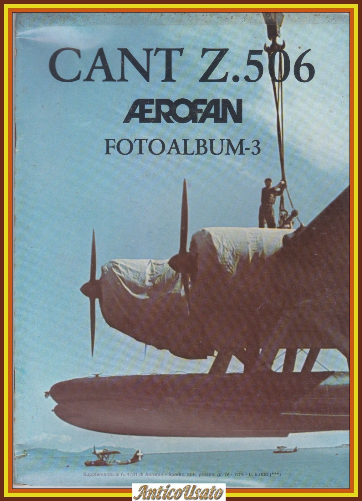 CANT Z 506 FOTOALBUM 3 supplemento al numero 4 di …