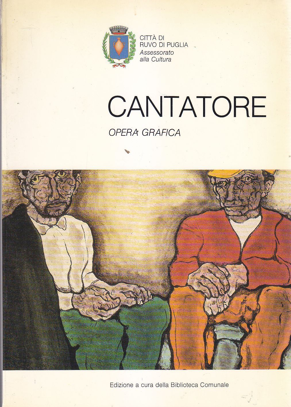 CANTATORE OPERA GRAFICA 1987 Edizione della Biblioteca Ruvo di Puglia …