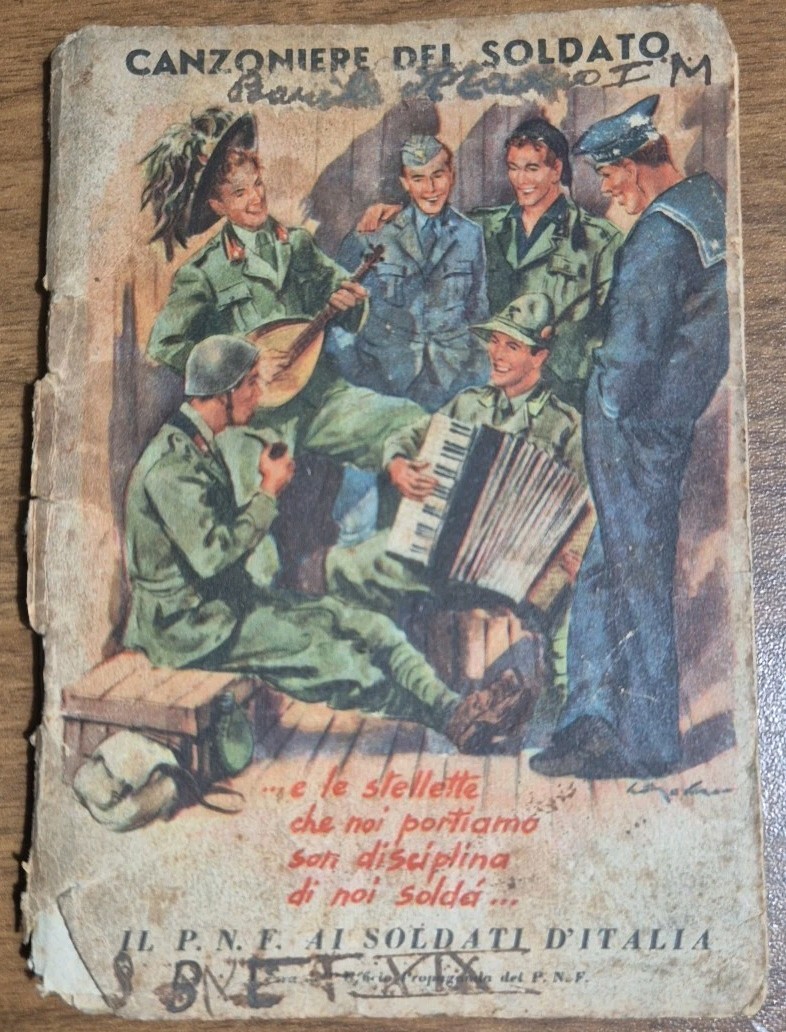 CANZONIERE DEL SOLDATO il Pnf ai soldati d’Italia 1941 editoriale …