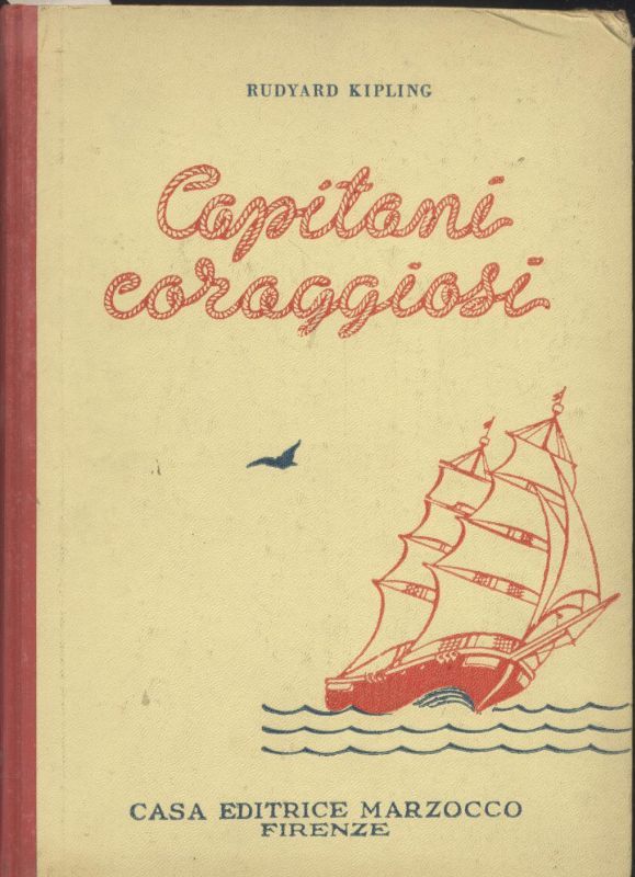 CAPITANI CORAGGIOSI di Rudyard Kipling 1951 LIBRO illustrato Nicouline ragazzi