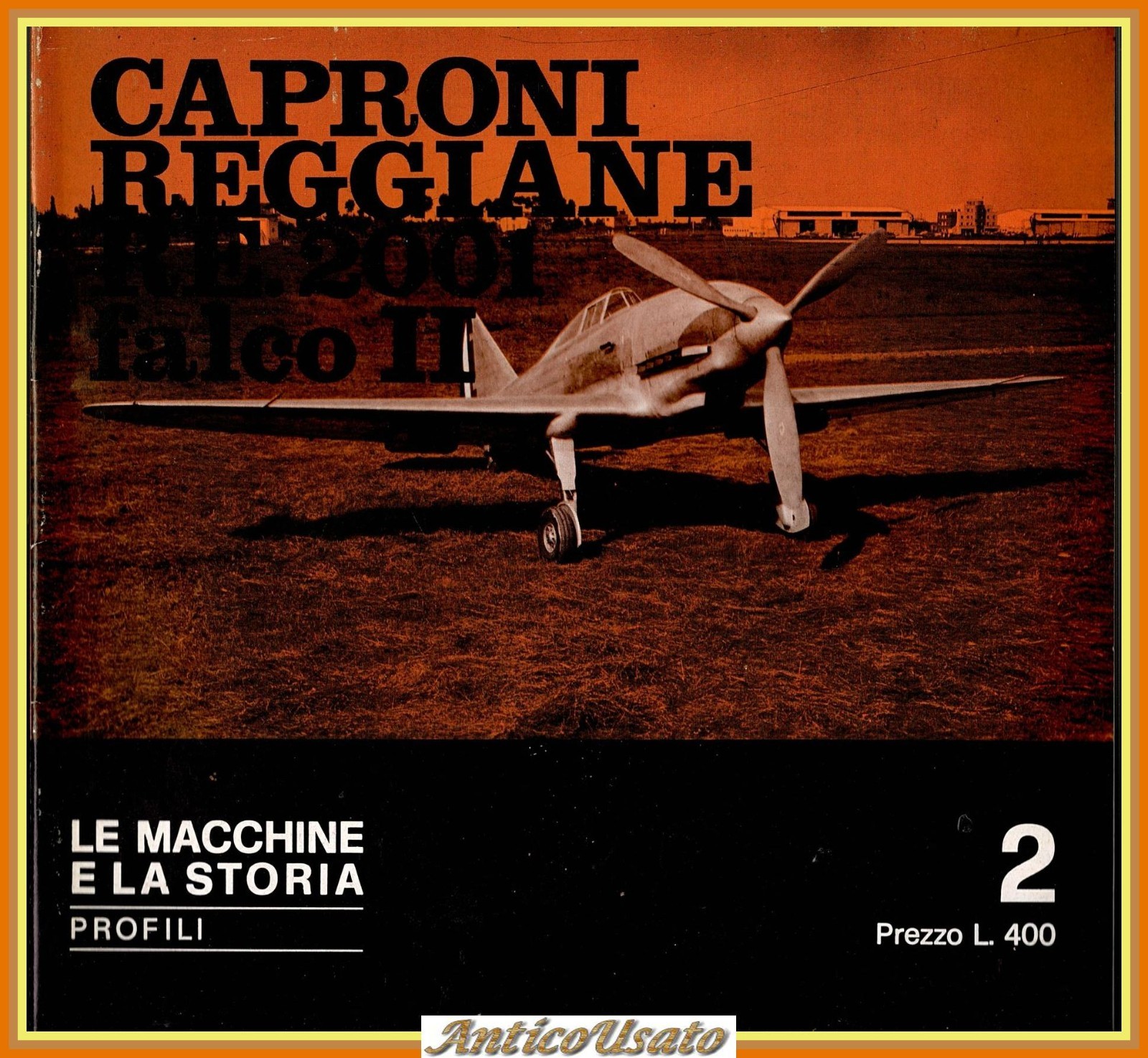 CAPRONI REGGIANI RE 2001 FALCO II di Sergio Govi Libro …
