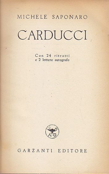 Carducci Con 24 Ritratti E 2 Lettere Autografe di Michele …