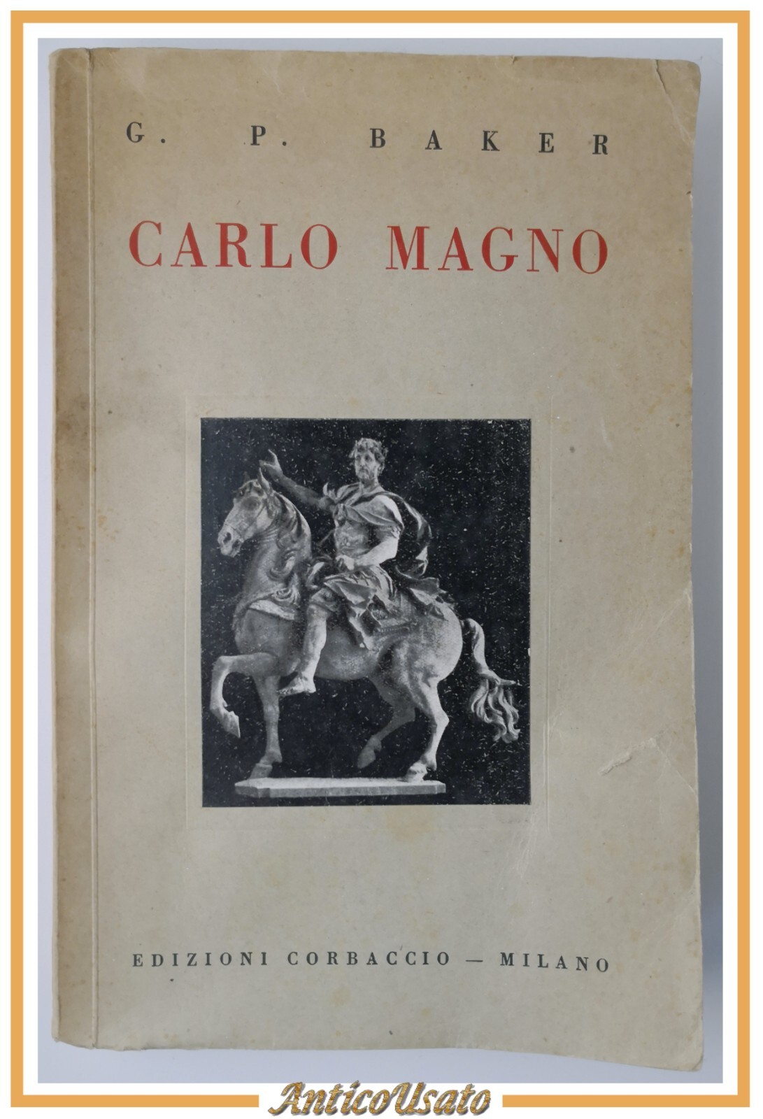 CARLO MAGNO di G P Baker Collana storica Corbaccio Libro …